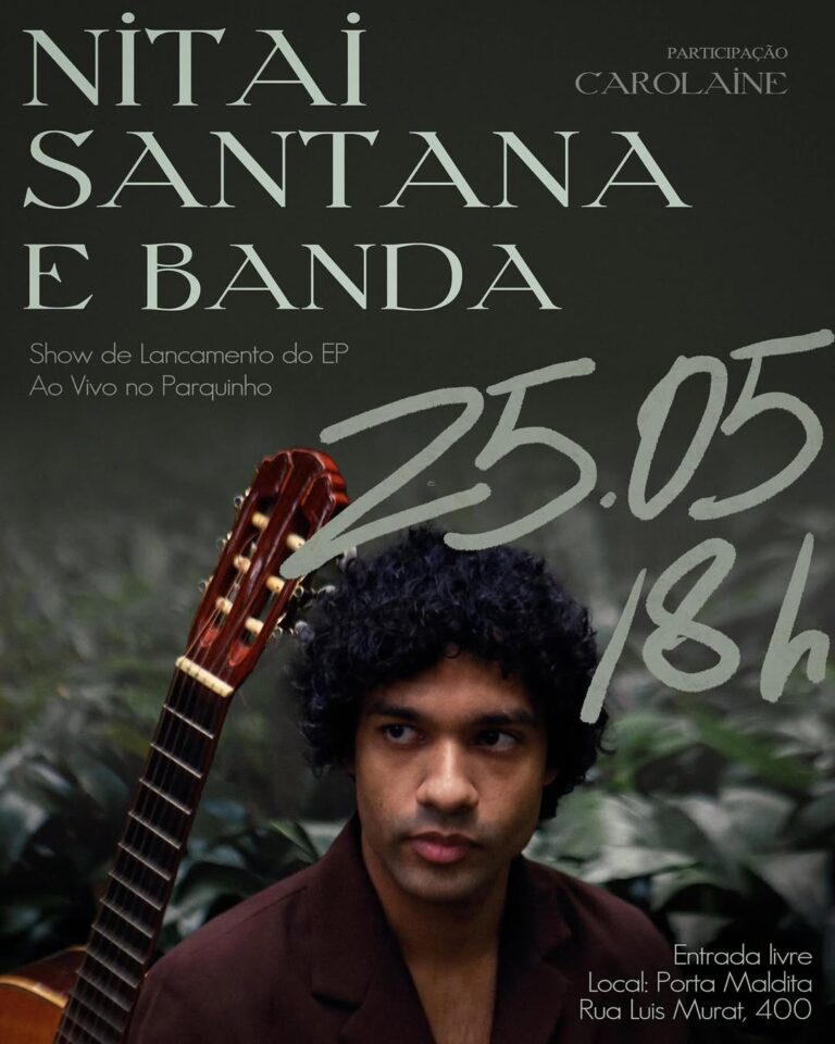 GRÁTIS Nitai Santana & Banda Lançamento do EP Ao Vivo no Parquinho 25-05-2025 Porta Maldita