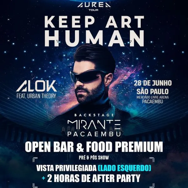 [DESCONTO] Alok Aurea Tour Keep Art Human | Backstage Mirante Pacaembu | 28/06