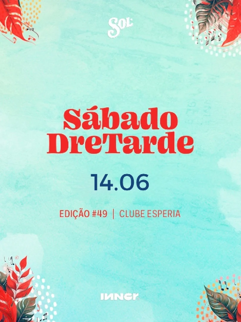 [DESCONTO] Sábado Dre Tarde #49 | Clube Esperia | 14/06