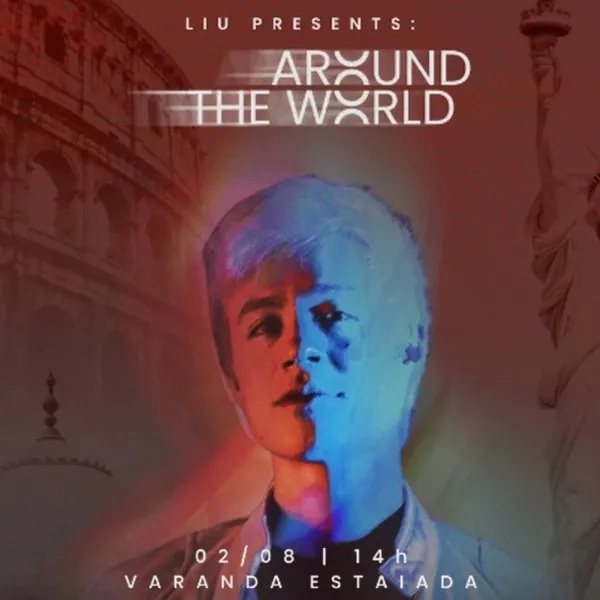 [DESCONTO] Liu Around The World | Varanda Estaiada | 02/08/2025
