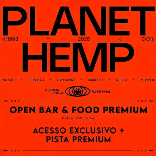 [DESCONTO] Planet Hemp – A Última Ponta | Allianz Parque – Backstage Mirante – 15/11/2025