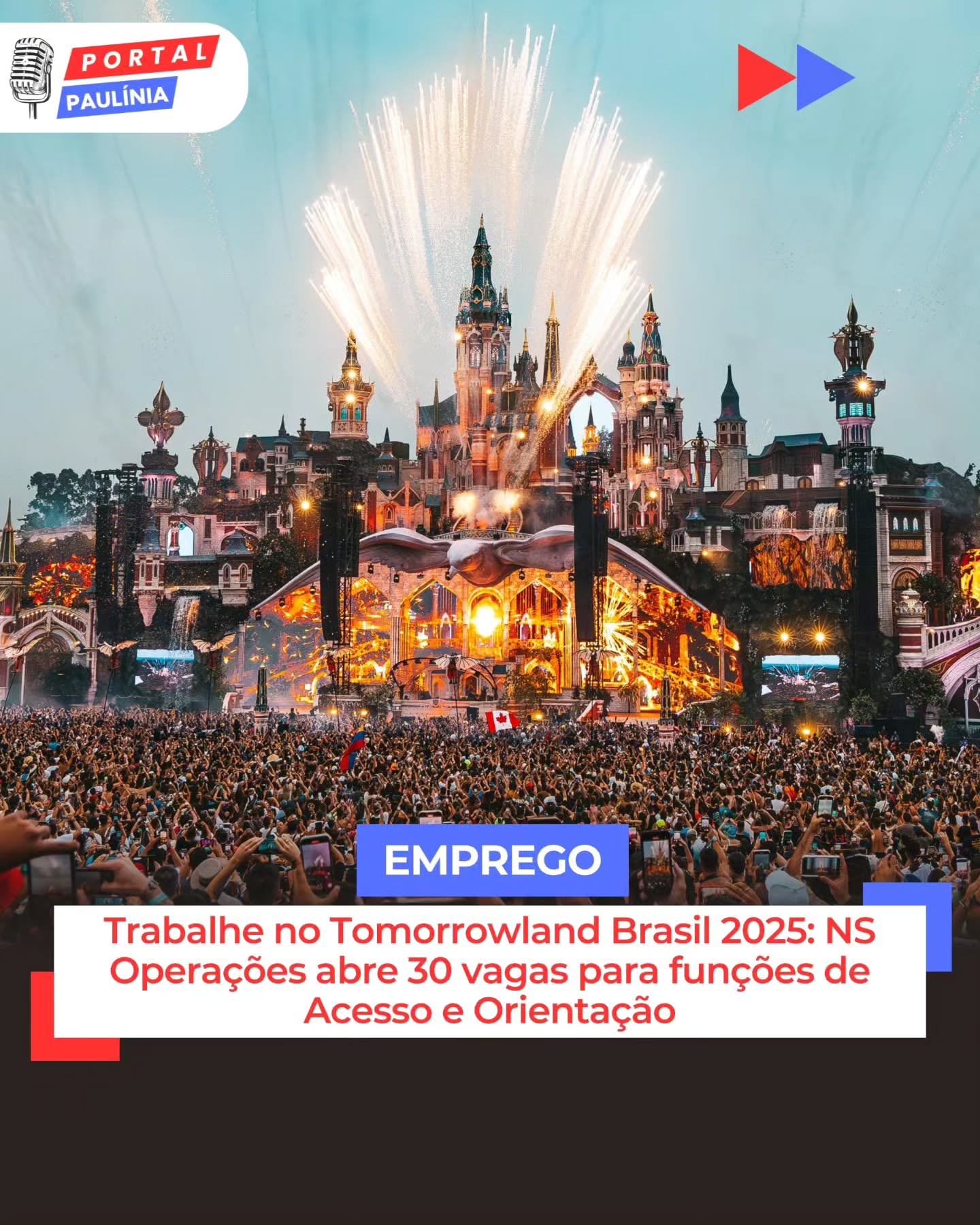 [VAGAS] Trabalhe no Tomorrowland Brasil 2025 – 30 oportunidades abertas
