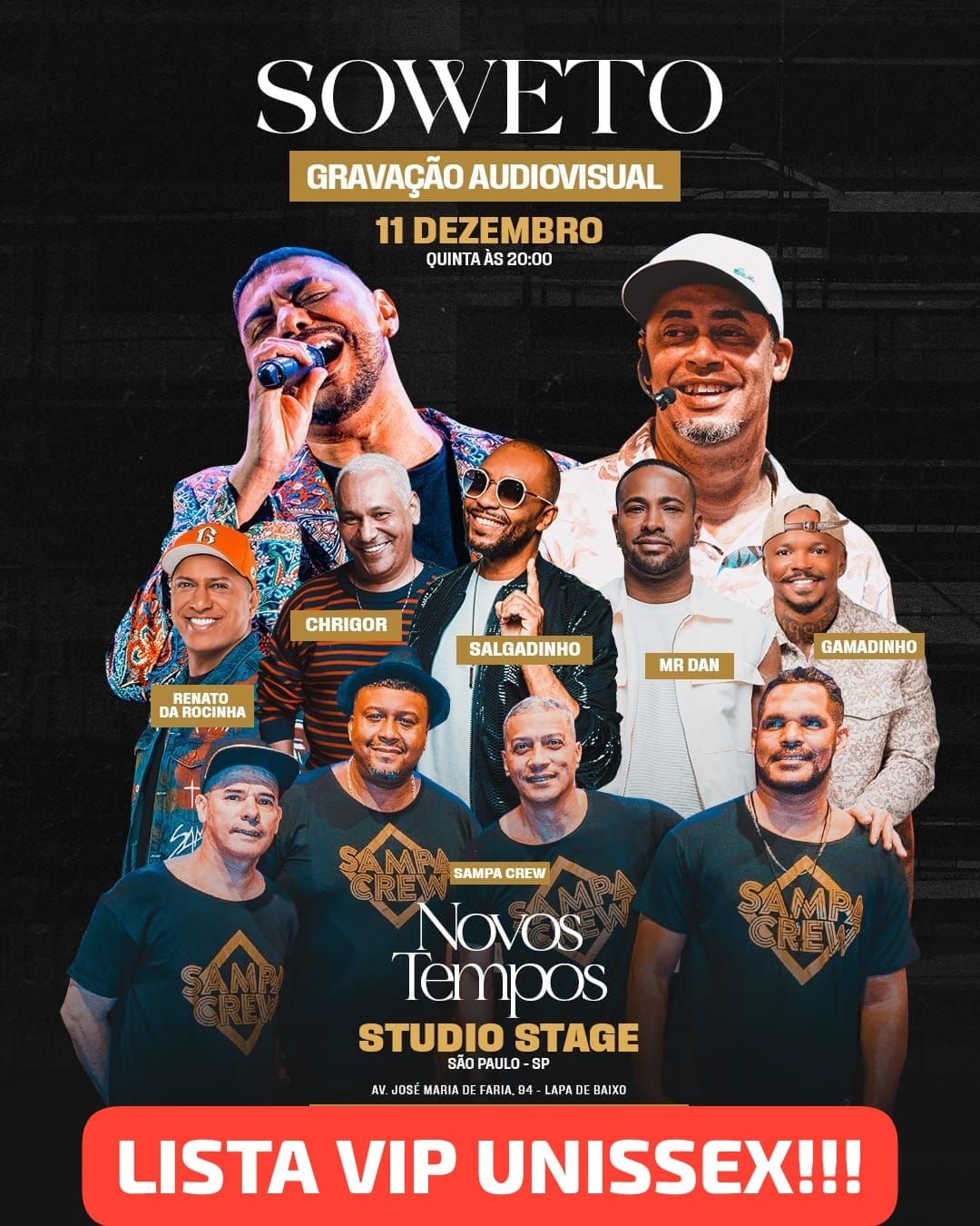 [LISTA VIP] Soweto (Gravação Audiovisual) | Studio Stage | 11/12/2025