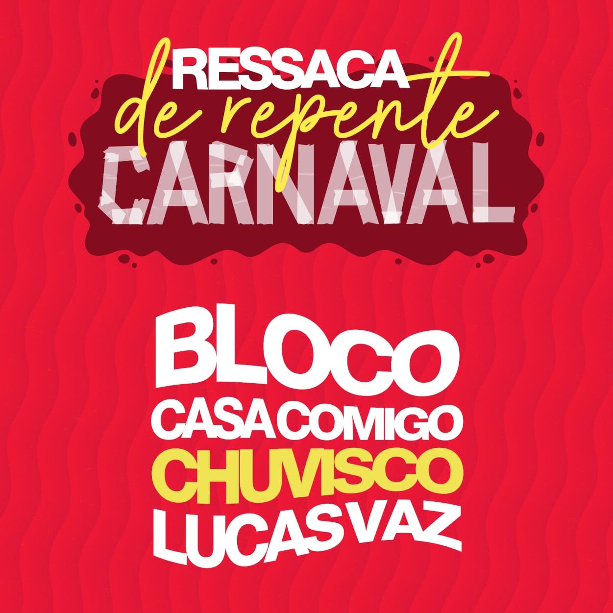 [LISTA VIP] Ressaca De Repente Carnaval | Casa Aragon | 28/02/2026