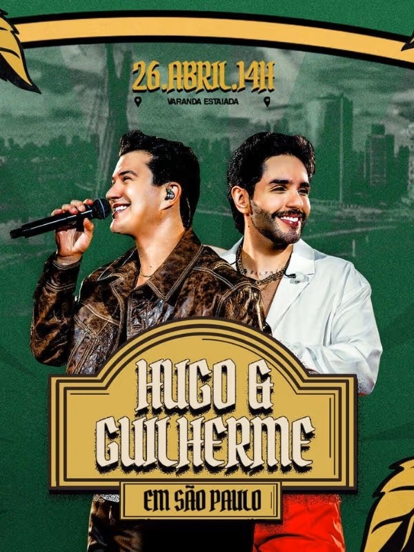 [DESCONTO] Hugo & Guilherme | Varanda Estaiada | 26/04/2026