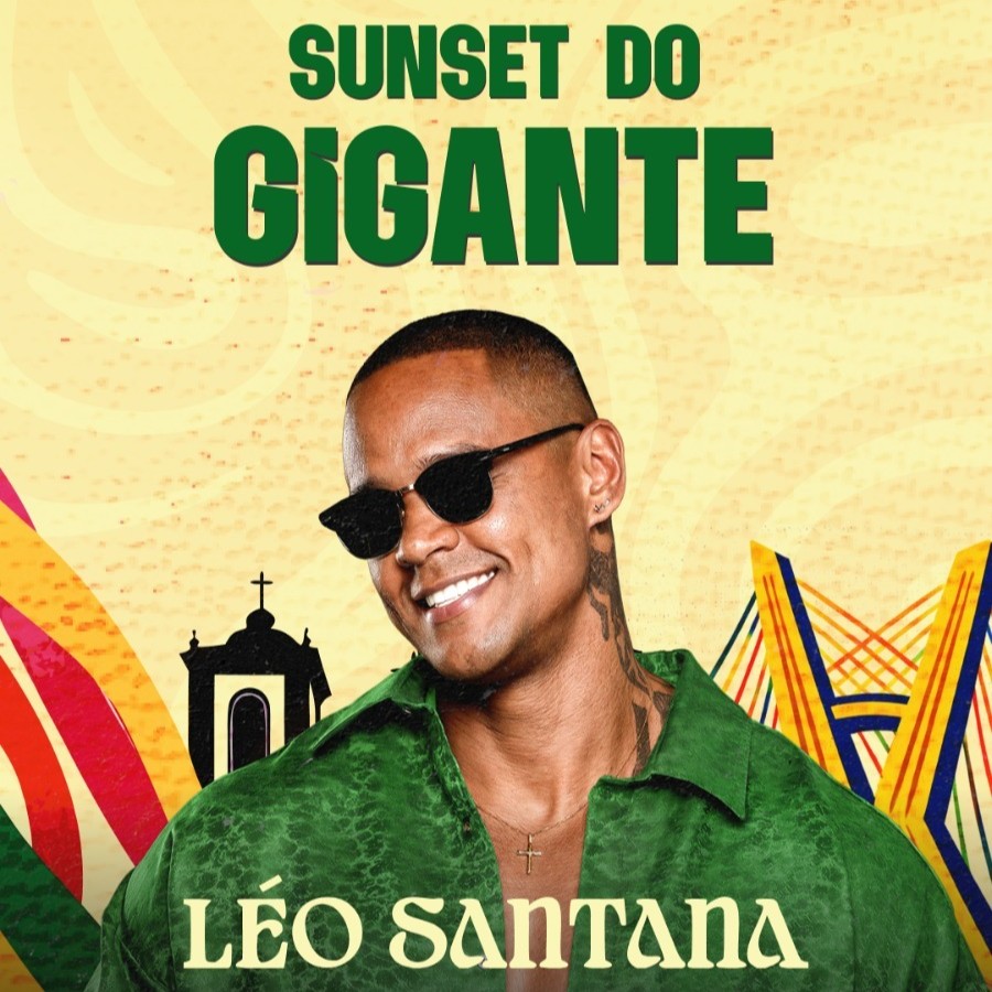 [LISTA VIP] Léo Santana | Varanda Estaiada | 25/04/2026