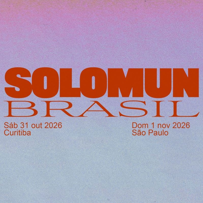 [PRÉ-VENDA] Solomun | Pedreira Paulo Leminski & Parque Villa-Lobos | 31/10/2026 e 01/11/2026