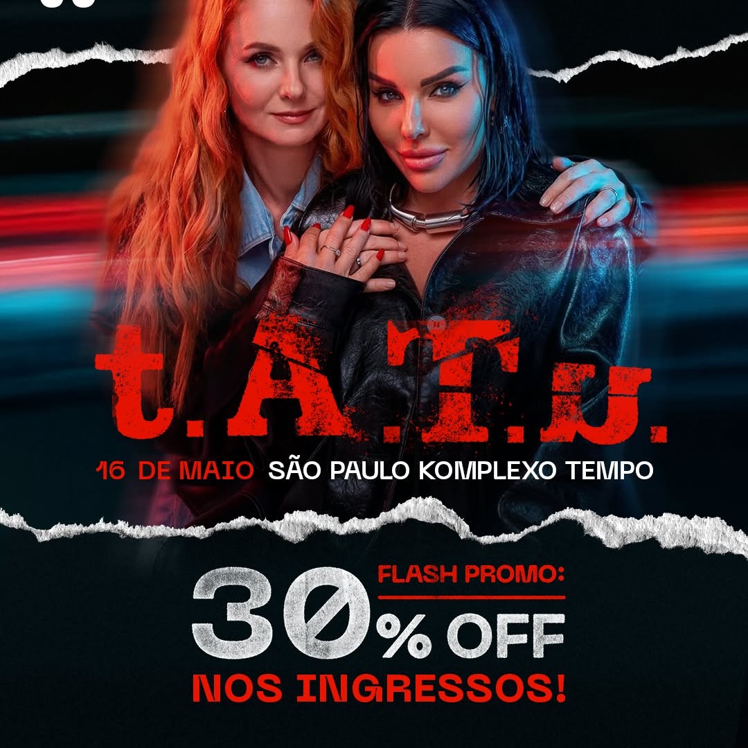 [DESCONTO] t.A.T.u | Komplexo Tempo | 16/05/2026