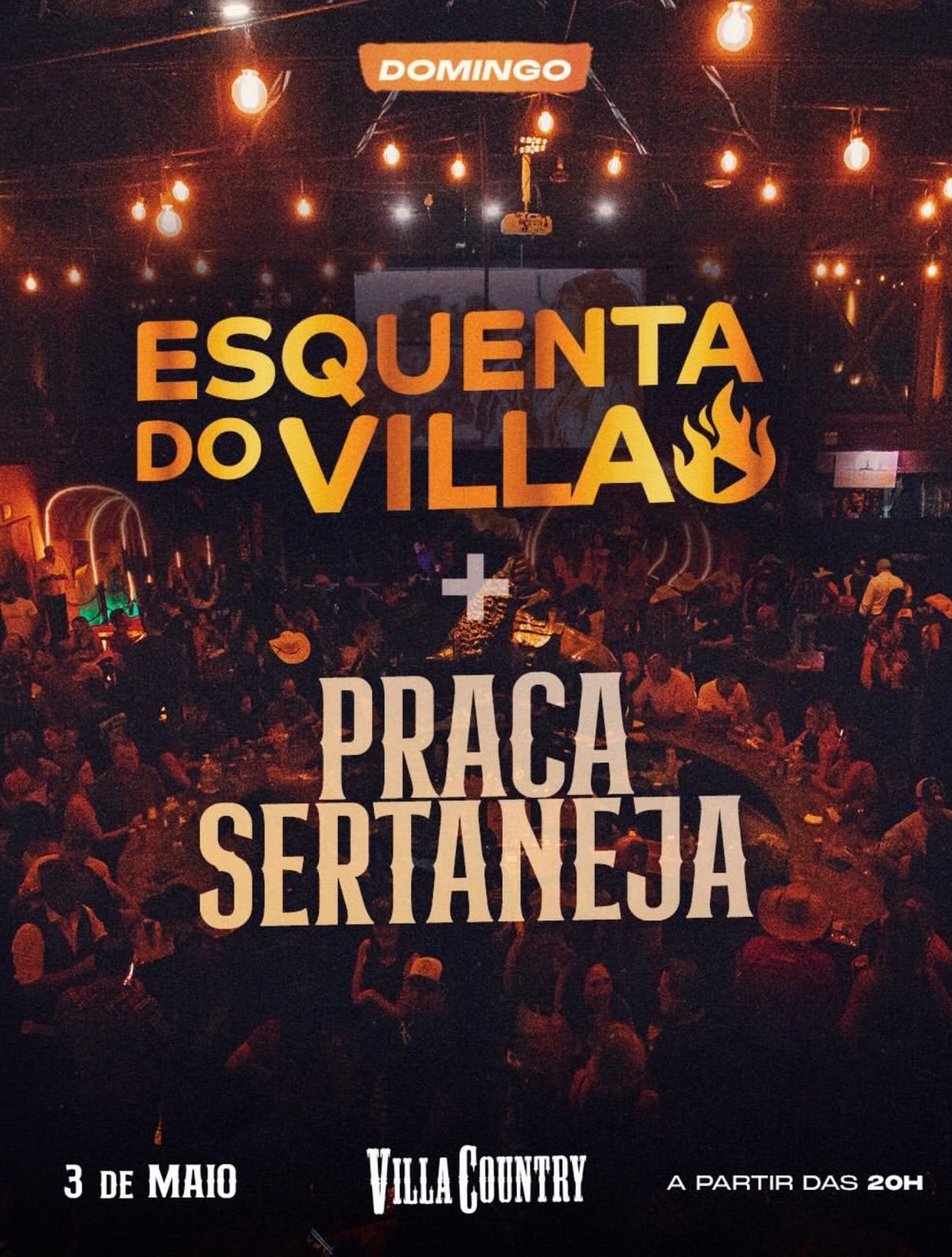 [LISTA VIP] Esquenta do Villa | Villa Country | 03/05/2026