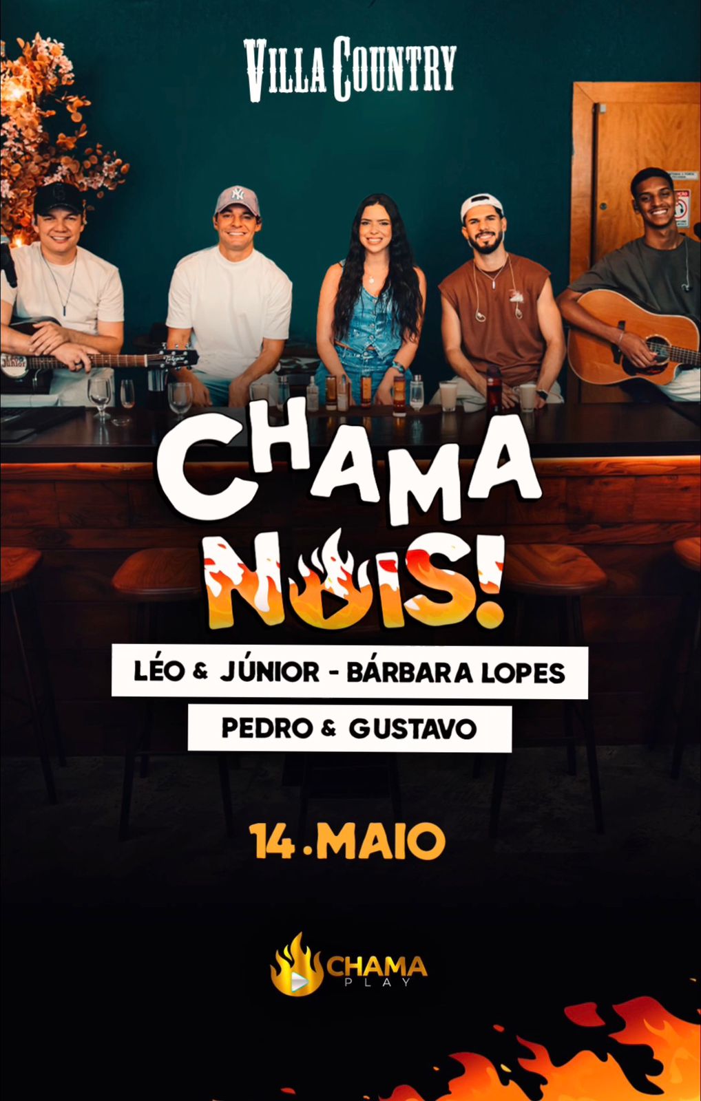 [LISTA VIP] Chama Nóis | Villa Country | 14/05/2026